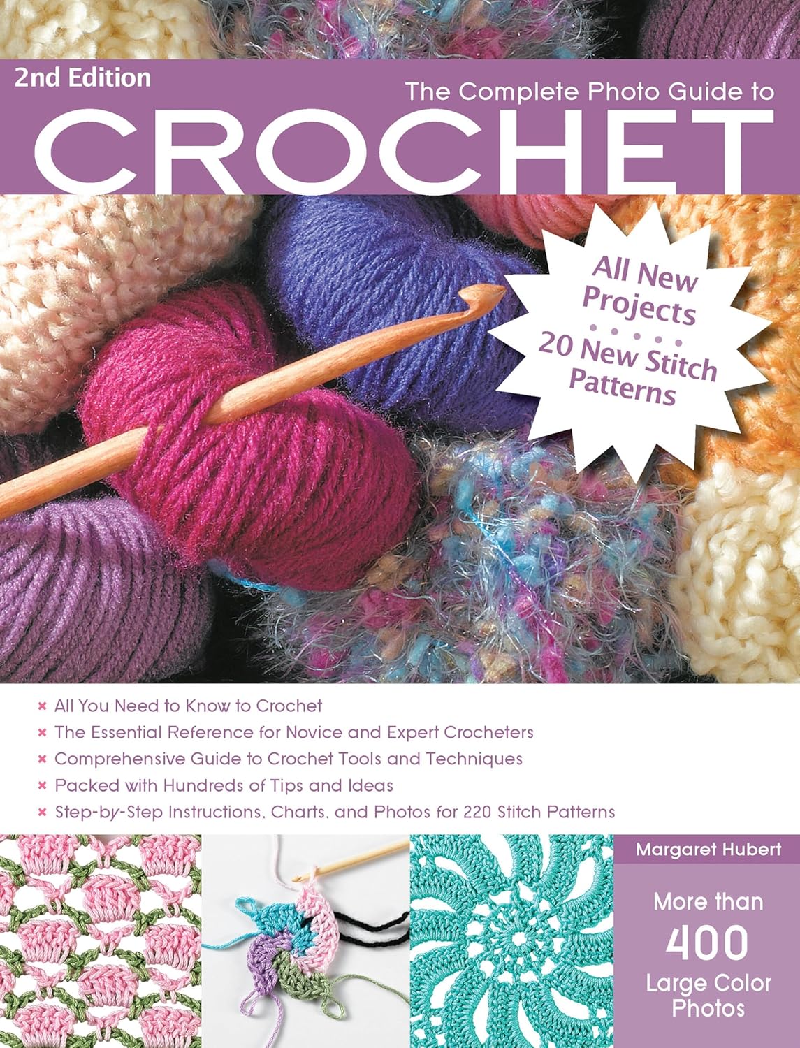 The Complete Photo Guide to Crochet, 2nd Edition