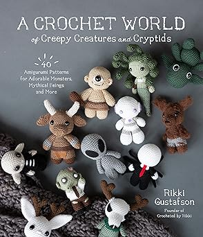 A Crochet World of Creepy Creatures and Cryptids