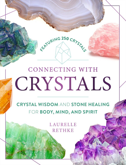 Connecting with Crystals,